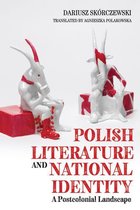 Rochester Studies in East and Central Europe 23 - Polish Literature and National Identity