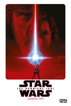 Star Wars - Star Wars épisode VIII - Les derniers Jedi