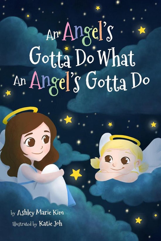 An Angel's Gotta Do What an Angel's Gotta Do - cover