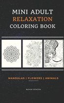 Mini Adult Relaxation Coloring Book