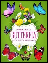 Amazing Butterfly Coloring Book