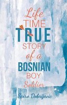 Lifetime True Story of a Bosnian Boy Soldier