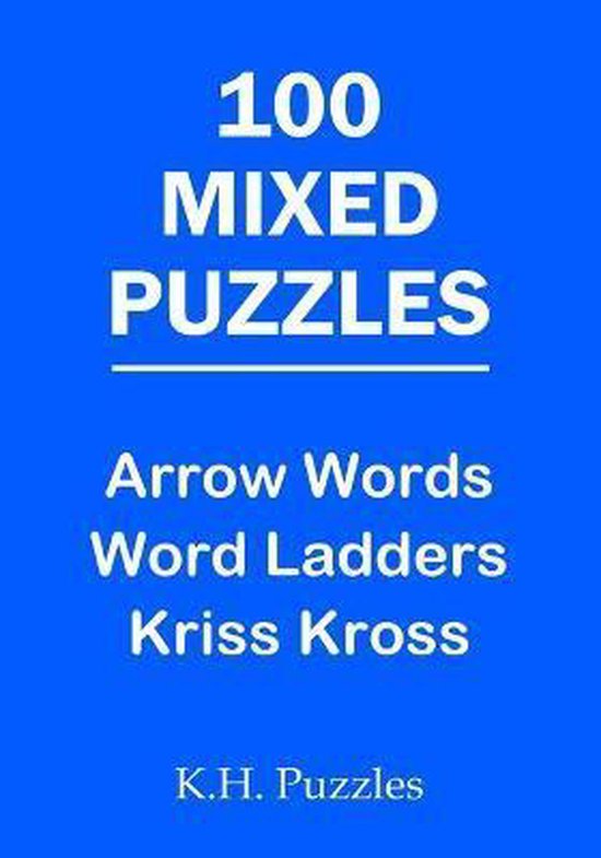 100 Mixed Puzzles, K H Puzzles 9798648004085 Boeken