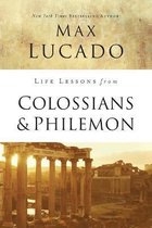 Life Lessons from Colossians and Philemon The Difference Christ Makes