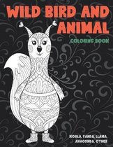 Wild Bird and Animal - Coloring Book - Koala, Panda, Llama, Anaconda, other