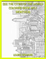 See the Cities of the World Coloring Book #51 Montreal