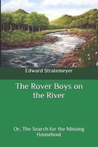 The Rover Boys on the River