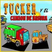 Tucker y el Camion de Basura