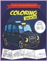 Cars.Trucks and Motorcycles Coloring Book
