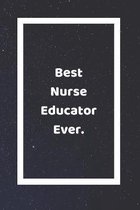 Best Nurse Educator Ever