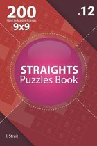 Straights - 200 Hard to Master Puzzles 9x9 (Volume 12)