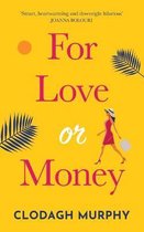 For Love or Money