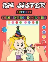 Big Sister Activity Coloring Book