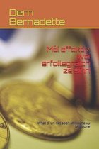 Mei effektiv wei erfollegraich ze sinn
