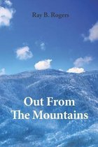 Out From The Mountains