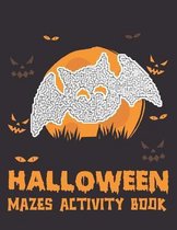Halloween Mazes Activity Book