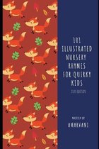 101 Illustrated Nursery Rhymes for Quirky Kids