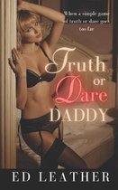 Truth or Dare Daddy