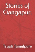 Stories of Gangapur.