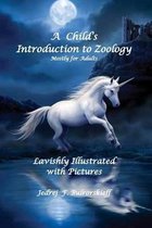 A Child's Introduction to Zoology