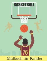 BASKETBALL Malbuch fur Kinder