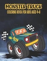 Monster Truck Coloring Book for Kids Ages 4-8
