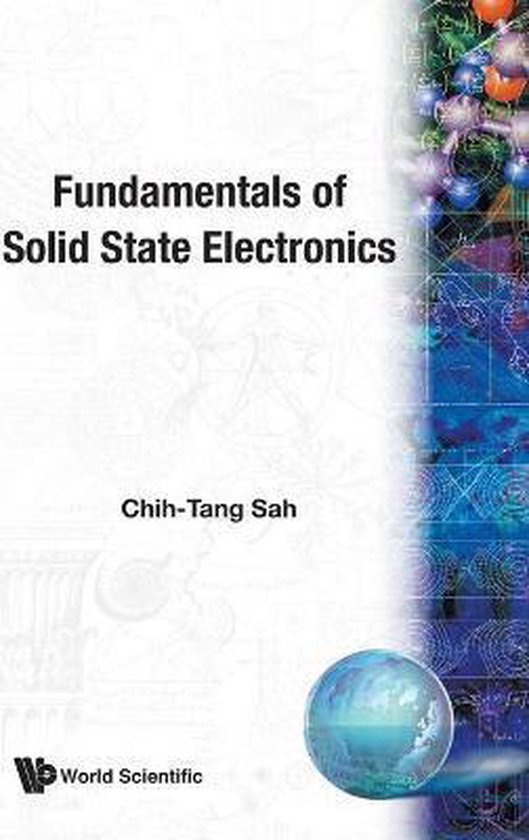 Fundamentals Of Solid State Electronics | 9789810206376 | Chih Tang Sah ...