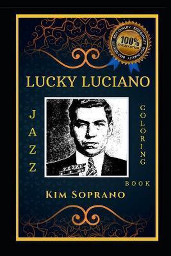 Lucky Luciano Jazz Coloring Book, Kim Soprano 9798668699216 Boeken