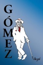 Gomez the God