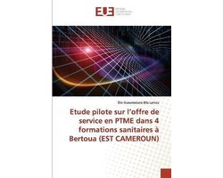 Etude pilote sur l'offre de service en PTME dans 4 formations sanitaires à Bertoua (EST CAMEROUN)