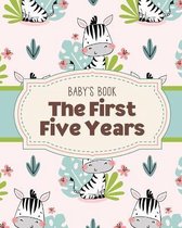 Baby's Book The First Five Years