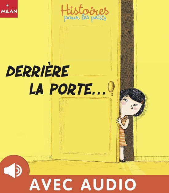 Histoires pour les petits 1 - Derrière la porte - cover