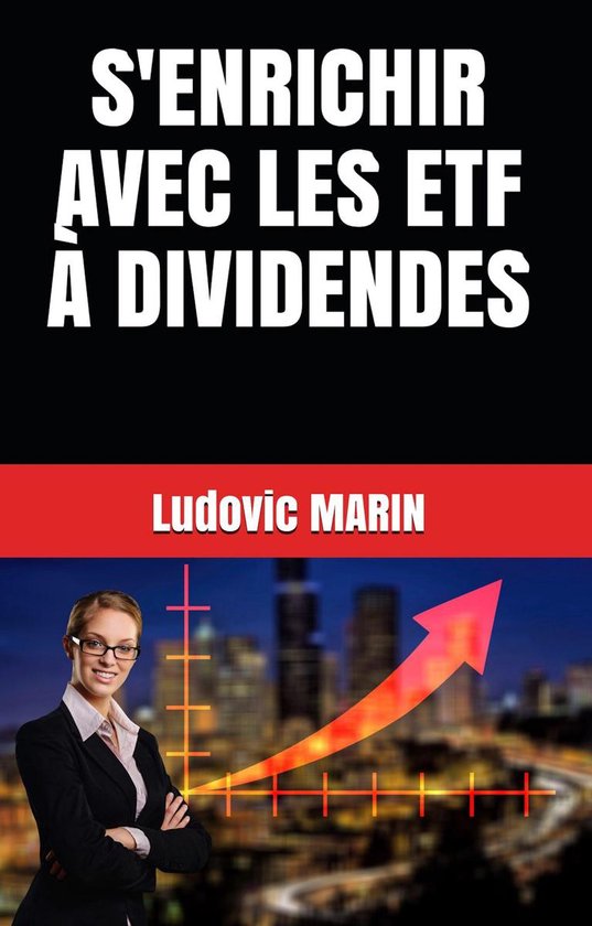 S'enrichir avec les ETF à dividendes