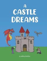 A Castle Dreams