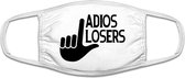 Adios losers  | gezichtsmasker | bescherming | bedrukt | logo | Wit mondmasker van katoen, uitwasbaar & herbruikbaar. Geschikt voor OV