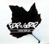 Flip da Scrip - I never told you cd-single