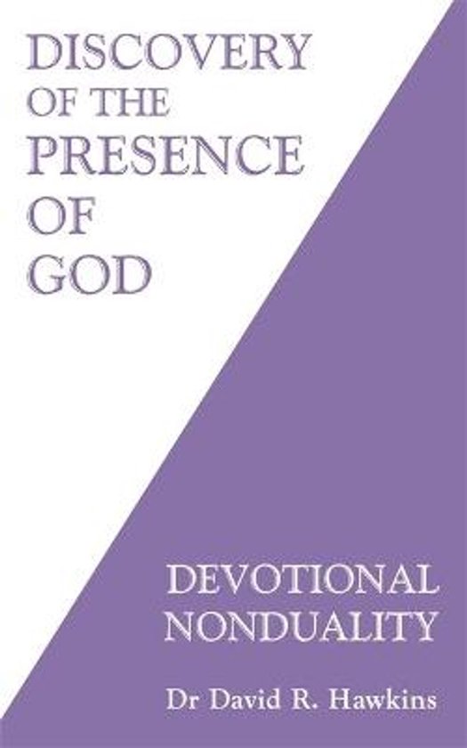 Couverture de livre avec le titre 'Discovery of the Presence of God' et 'Devotional Nonduality' par Dr. David R. Hawkins.