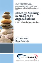 Strategy Making in Nonprofi t Organizations