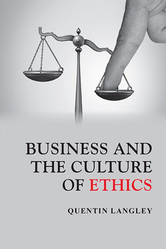 Business and the Culture of Ethics - cover