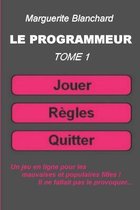 Le Programmeur, Tome 1