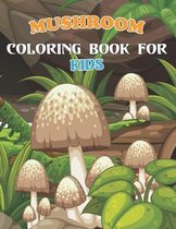 Mushroom Coloring Book For Kids