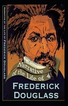 Narrative of the Life of Frederick Douglass Illustrated