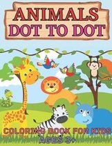 Animals dot to dot coloring book for kids ages 3+