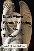 Bitter Winter Poems for Spring