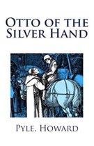 Otto of the Silver Hand