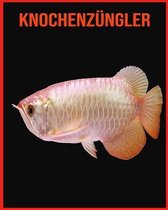 Knochenzungler