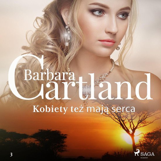 Kobiety też mają serca - Ponadczasowe historie miłosne Ba ... - cover
