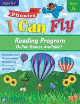I Can Fly - Reading Program- I Can Fly Reading Program with Online Games, Book A