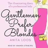 Gentlemen Prefer Blondes Lib/E: The Illuminating Diary of a Professional Lady