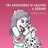 The Adventures of Aaliyah & Friends